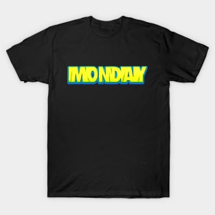 Monday 2 T-Shirt